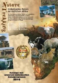 NATURE TREKKING - Nature Trekking Katalog - Campmobil-Vermietung, Selbstfahrer-Touren & Meer im südlichen Afrika 2018 bestellen NATURE TREKKING - Nature Trekking Katalog - Campmobil-Vermietung, Selbstfahrer-Touren & Meer im südlichen Afrika 2018 bestellen