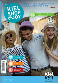 KIEL-MARKETING-TOURISMUS - Kiel-Marketing - Kiel Magazin Shop & Joy - Einkaufsmagazin & Erlebnisführer 2017 bestellen KIEL-MARKETING-TOURISMUS - Kiel-Marketing - Kiel Magazin Shop & Joy - Einkaufsmagazin & Erlebnisführer 2017 bestellen