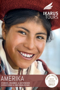 IKARUS TOURS - Ikarus Tours Katalog - FERNE WELTEN KATALOG - Amerika 2018 bestellen IKARUS TOURS - Ikarus Tours Katalog - FERNE WELTEN KATALOG - Amerika 2018 bestellen