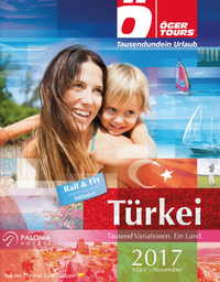 ÖGER TOURS - ÖGER TOURS KATALOG - TÜRKEI SOMMER 2018 bestellen ÖGER TOURS - ÖGER TOURS KATALOG - TÜRKEI SOMMER 2018 bestellen