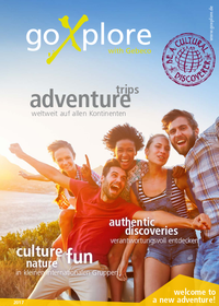 GOXPLORE - goXplore Katalog - Abenteuer-Reisen weltweit 2017 bestellen GOXPLORE - goXplore Katalog - Abenteuer-Reisen weltweit 2017 bestellen