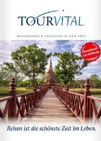 TOUR VITAL - TOUR VITAL KATALOG - RUNDREISEN & ERLEBNISTOUREN - Tour Vital Katalog 2017/2018 bestellen TOUR VITAL - TOUR VITAL KATALOG - RUNDREISEN & ERLEBNISTOUREN - Tour Vital Katalog 2017/2018 bestellen