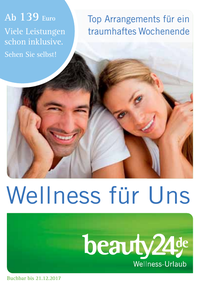 BEAUTY24 - beauty24 Katalog - Wellness Reisen Katalog - Wellness für Uns 2017 bestellen BEAUTY24 - beauty24 Katalog - Wellness Reisen Katalog - Wellness für Uns 2017 bestellen