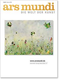 ARS MUNDI - DIE WELT DER KUNST - ars mundi Katalog - Die Welt der Kunst - Sommer 2018 bestellen ARS MUNDI - DIE WELT DER KUNST - ars mundi Katalog - Die Welt der Kunst - Sommer 2018 bestellen