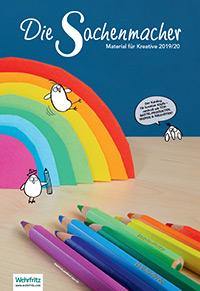 WEHRFRITZ - SACHENMACHER - Material für das Kreativsein zu Hause - Wehrfritz Katalog 2019 bestellen WEHRFRITZ - SACHENMACHER - Material für das Kreativsein zu Hause - Wehrfritz Katalog 2019 bestellen